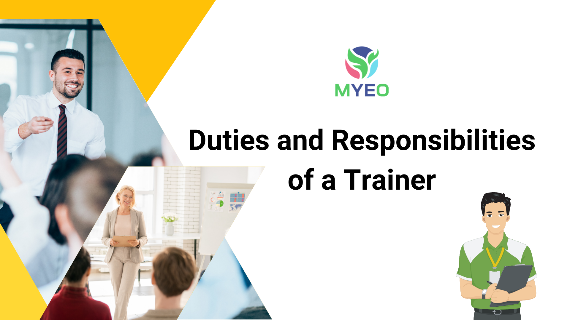 Duties And Responsibilities Of A Trainer MYEO Myanmar Youth 