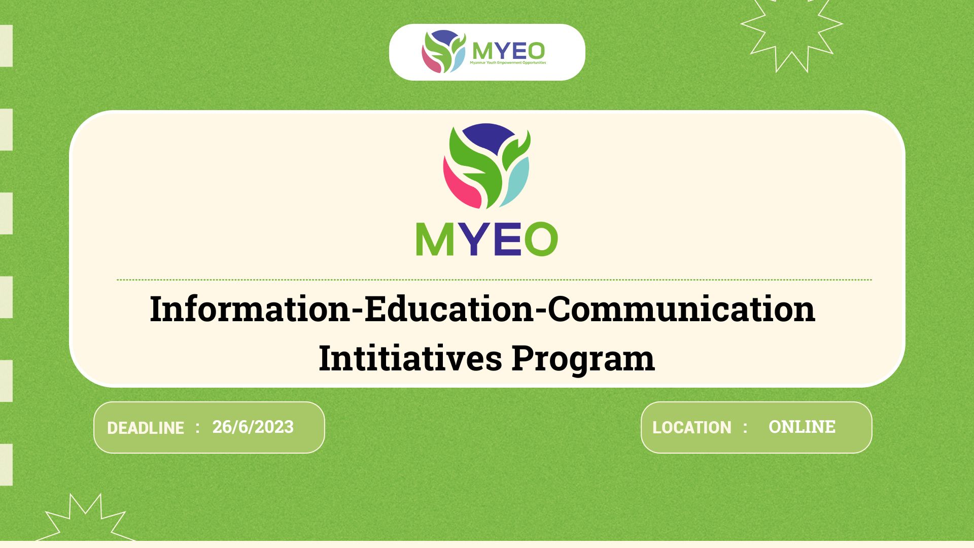 Information-Education-Communication Initiatives Program By MYEO - MYEO ...