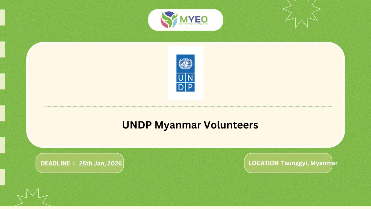 UNDP Myanmar Volunteers - MYEO, Myanmar Youth Empowerment Opportunities