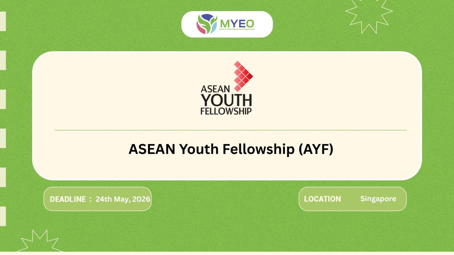 ASEAN Youth Fellowship (AYF) - MYEO, Myanmar Youth Empowerment ...